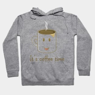 it's coffee time Hoodie